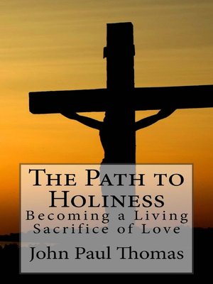 cover image of The Path to Holiness